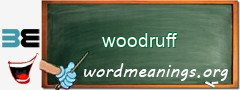 WordMeaning blackboard for woodruff